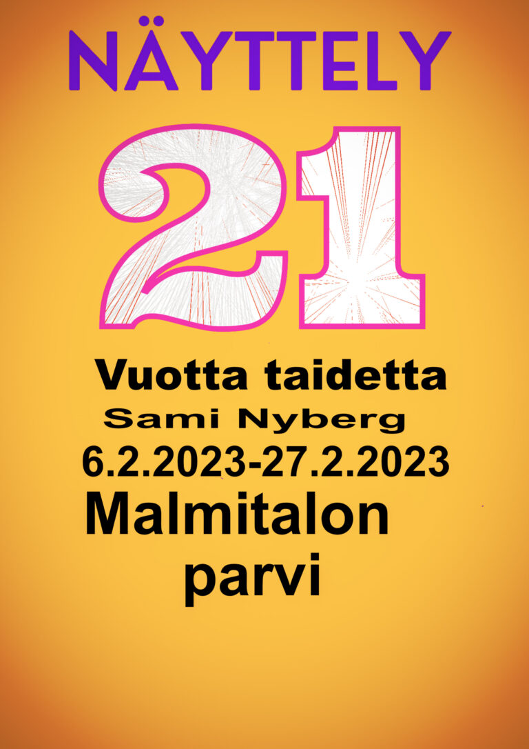 21 vuotta taidetta