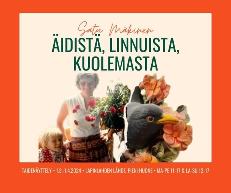 Äidistä, linnuista, kuolemasta